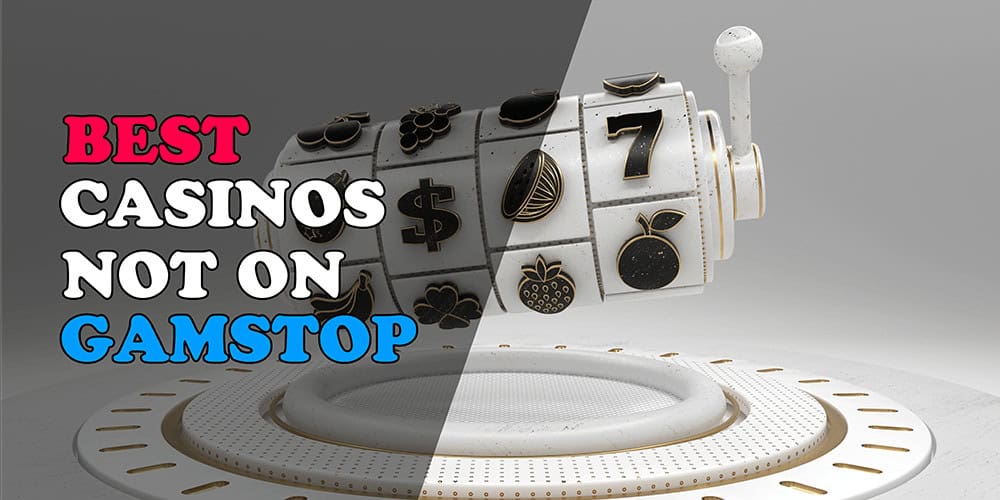 Discover Top Casinos in the UK Not on Gamstop
