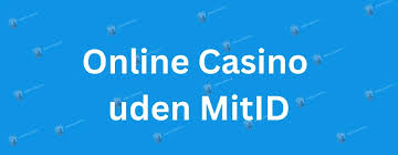 Casino Uden MitID Spil Sikkert og Anonymt 1489220518