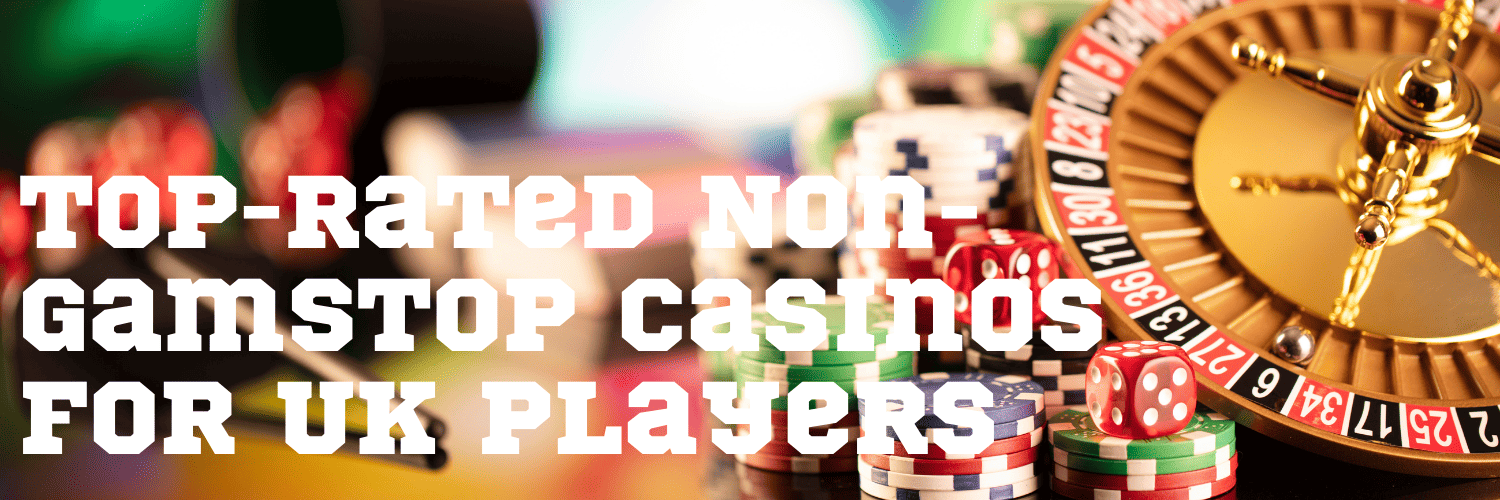 Discovering the Thrill of Casinos Non-Gamstop