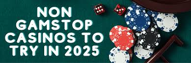 Explore Non GamStop Casino Sites A Complete Guide Explore Non GamStop Casino Sites A Complete Guide