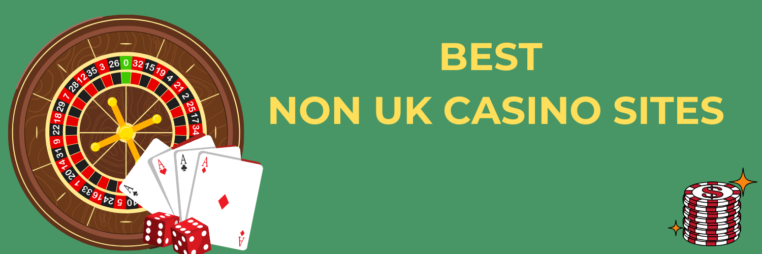 Top Non-UK Casino Sites Discover the Best Online Gambling Platforms
