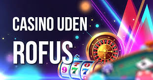 De Bedste Gambling Sider Uden RoFUS En Guide til Spiloplevelse