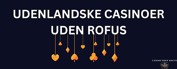 De Bedste Gambling Sider Uden RoFUS En Guide til Spiloplevelse